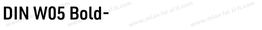 DIN W05 Bold字体转换